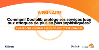 Sécuriser les données de santé : retour d'expérience Doctolib & Cloudflare
